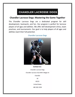 Chandler Lacrosse Dogs Mastering the Game Together
