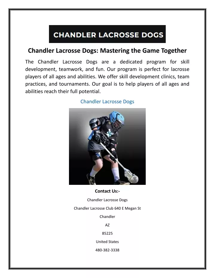 chandler lacrosse dogs mastering the game together