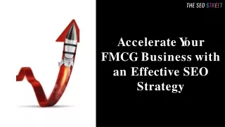 Boost Your FMCG Business with a Strong SEO Strategy