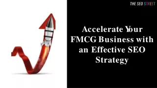 a cce l e r a t e y o u r fmcg business with