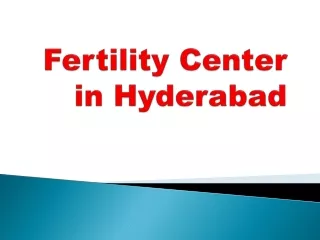 Fertility Center in Hyderabad