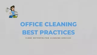 Elevate Workplace Productivity with Office Cleaning Best Practices