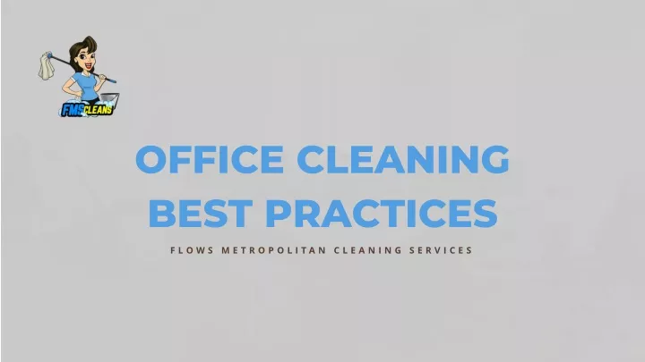 office cleaning best practices