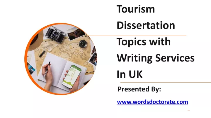 tourism dissertation topics with writing services