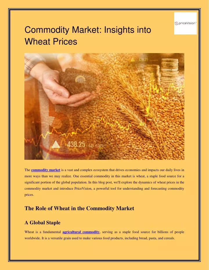 commodity market insights into wheat prices