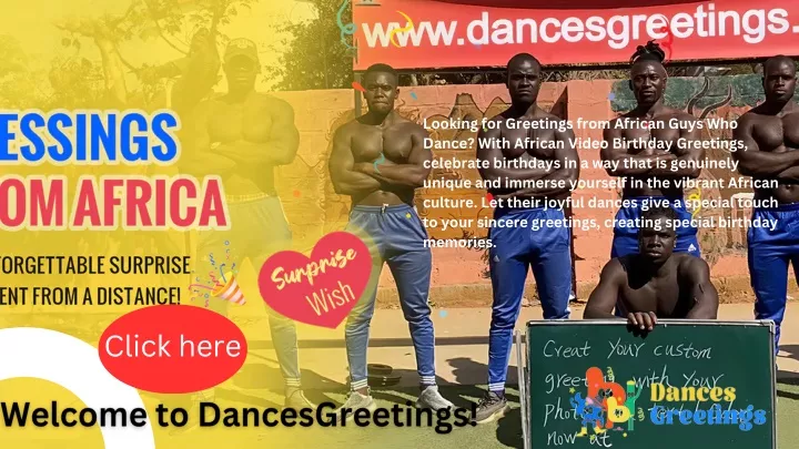 looking for greetings from african guys who dance