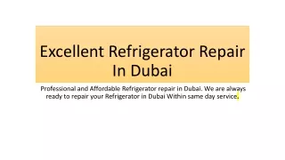 Excellent Refrigerator Repair In Dubai