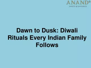 Dawn to Dusk Diwali Rituals Every Indian Family Follows