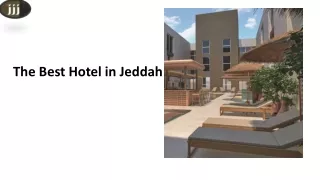 The Best Hotel in Jeddah
