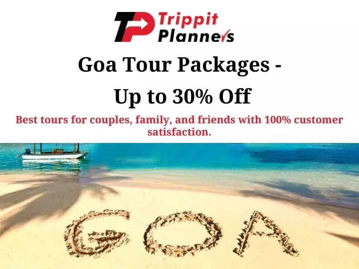 goa tour packages up to 30 off best tours