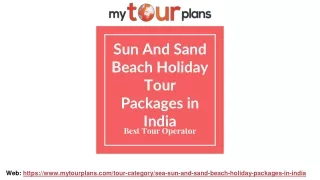 Sun And Sand Beach Holiday Tour Packages in India