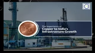 The Importance of Copper to India's Infrastructure Growth