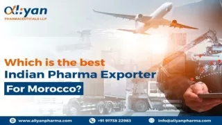 Which is the best Indian Pharma Exporter for Morocco? | Aliyan Pharmaceuticals