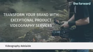 Transform Your Brand with Exceptional Product Videography Services