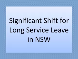 Significant Shift for Long Service Leave in NSW