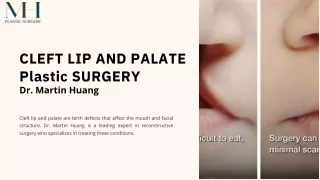 Cleft Lip and Palate Plastic Surgery - Dr. Martin Huang