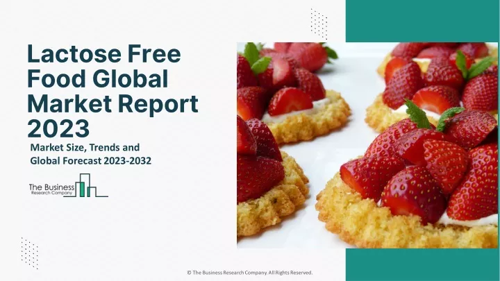 lactose free food global market report 2023