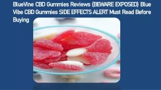 BlueVine CBD Gummies Reviews