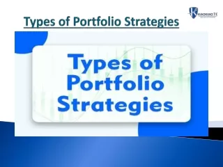Types of Portfolio Strategies