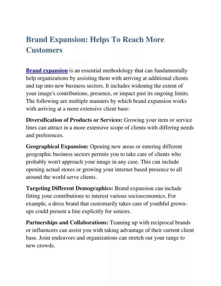 brand expansion helps to reach more customers