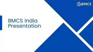 BMCS India Presentation