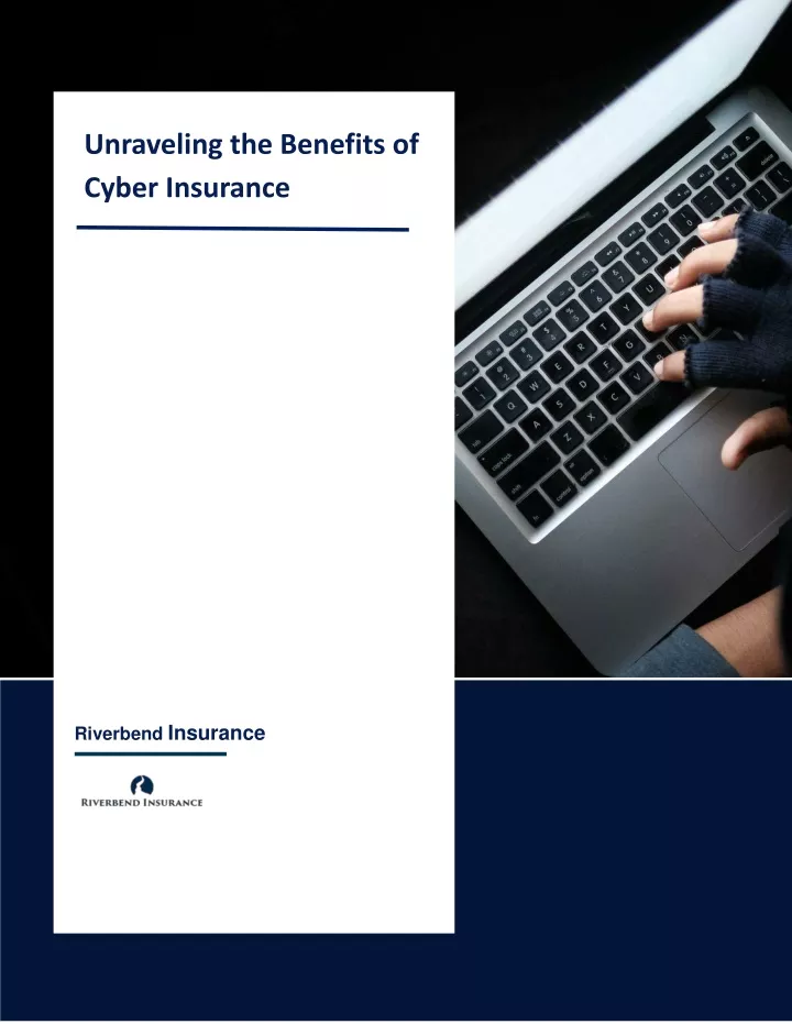 unraveling the benefits of cyber insurance