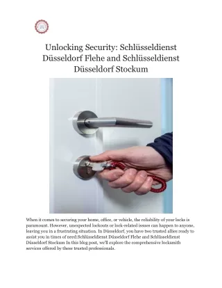 Unlocking Security: Schlüsseldienst Düsseldorf Flehe and Schlüsseldienst Düsseld