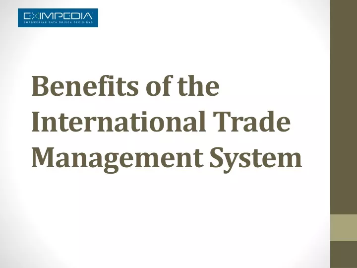 benefits of the international trade management system