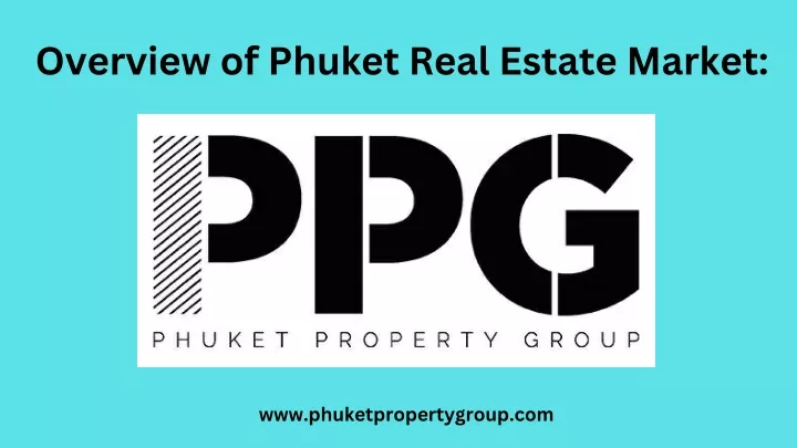 overview of phuket real estate market