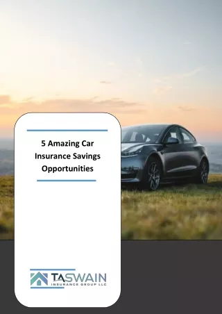 5 Amazing Car Insurance Savings Opportunities