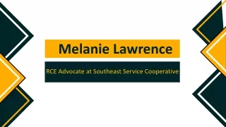 Melanie Lawrence - Remarkably Capable Expert - Lakeville, MN