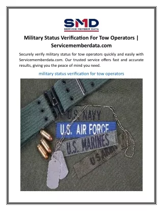 Military Status Verification For Tow Operators | Servicememberdata.com