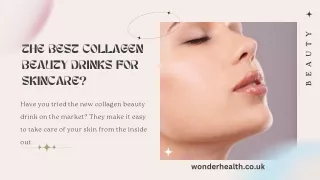 The Best Collagen Beauty Drinks for Skincare