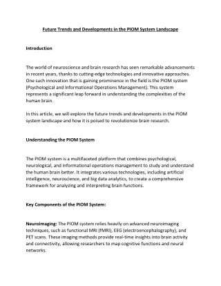 future trends and developments in the piom system