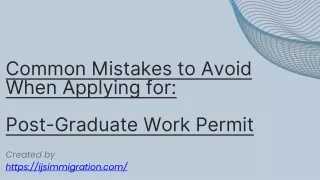 Common Mistakes to Avoid When Applying for a Post-Graduate Work Permit
