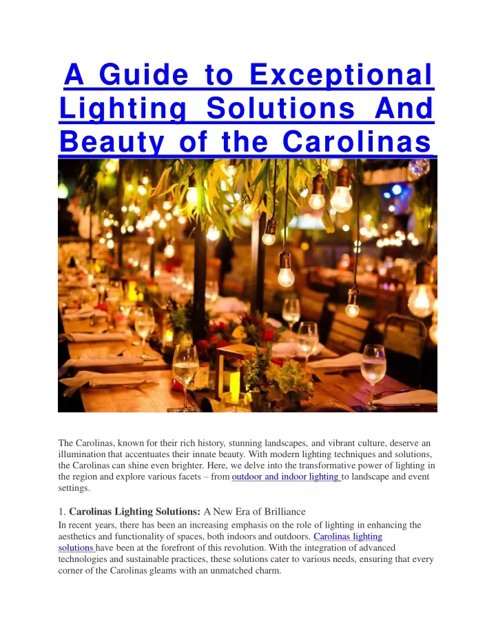 a guide to exceptional lighting solutions and beauty of the carolinas