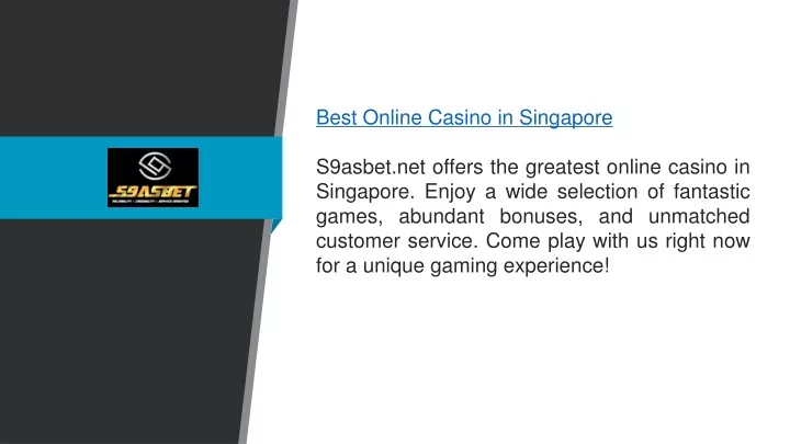 best online casino in singapore s9asbet