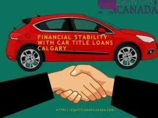 Financial stability with Car Title Loans Calgary