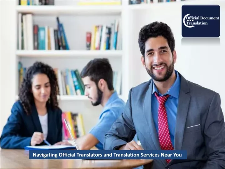 navigating official translators and translation