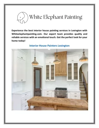 Interior House Painters Lexington Whiteelephantpainting.com