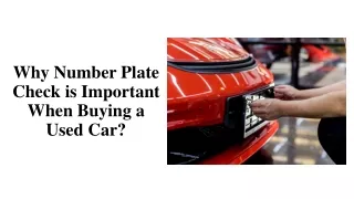 Why Number Plate Check is Important When Buying a Used Car?
