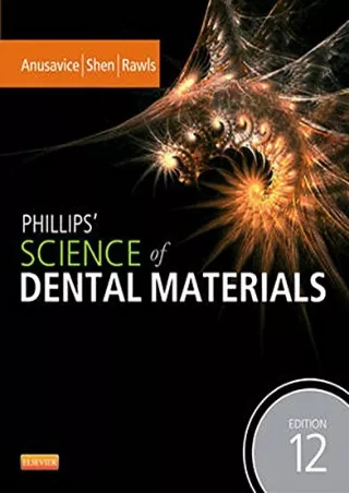 $PDF$/READ/DOWNLOAD Phillips' Science of Dental Materials - E-Book (Anusavice Phillip's Science of