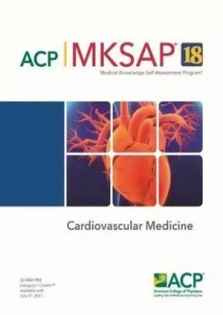 [PDF] DOWNLOAD MKSAP® 18 Cardiovascular Medicine
