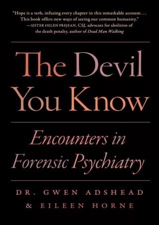 get [PDF] Download The Devil You Know: Encounters in Forensic Psychiatry