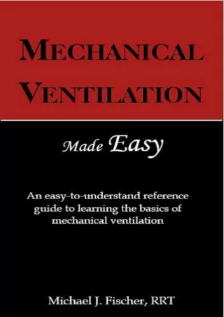 Download Book [PDF] Mechanical Ventilation Made Easy