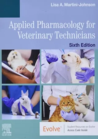 [PDF] DOWNLOAD Applied Pharmacology for Veterinary Technicians