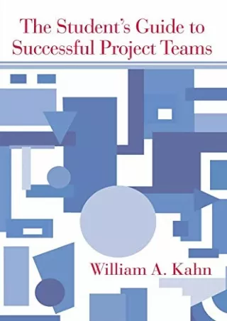 READ [PDF] The Student's Guide to Successful Project Teams