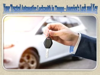 Your Trusted Automotive Locksmith in Tampa - America's Lock and Key