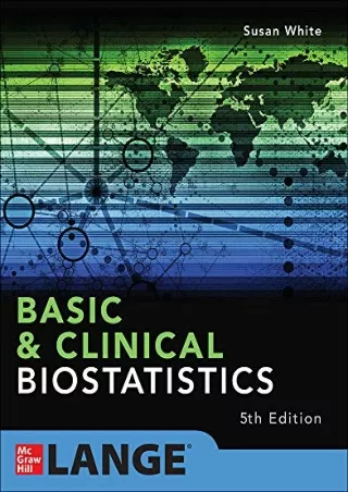 DOWNLOAD/PDF Basic & Clinical Biostatistics: Fifth Edition