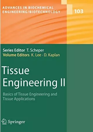 PDF_ Tissue Engineering II: Basics of Tissue Engineering and Tissue Applications